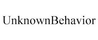 UNKNOWNBEHAVIOR