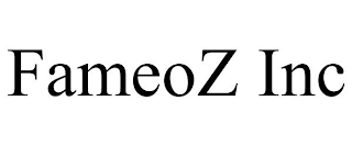 FAMEOZ INC