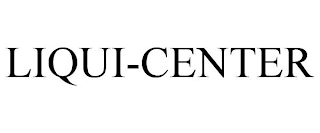 LIQUI-CENTER