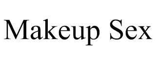 MAKEUP SEX