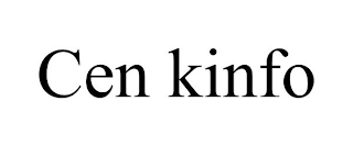 CEN KINFO