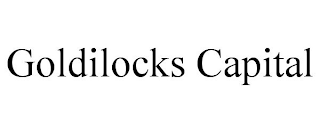 GOLDILOCKS CAPITAL