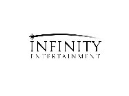 INFINITY ENTERTAINMENT