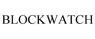 BLOCKWATCH