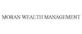 MORAN WEALTH MANAGEMENT