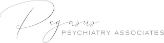 PEGASUS PSYCHIATRY ASSOCIATES