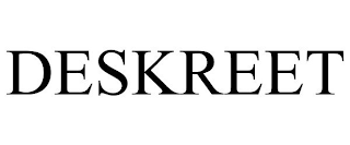 DESKREET