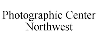 PHOTOGRAPHIC CENTER NORTHWEST