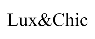 LUX&CHIC