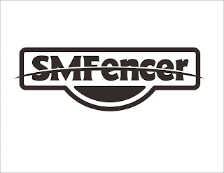 SMFENCER