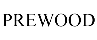 PREWOOD