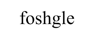 FOSHGLE