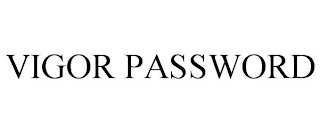 VIGOR PASSWORD