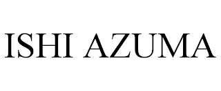 ISHI AZUMA