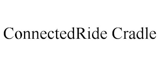 CONNECTEDRIDE CRADLE