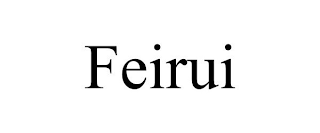 FEIRUI