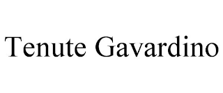 TENUTE GAVARDINO