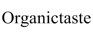 ORGANICTASTE