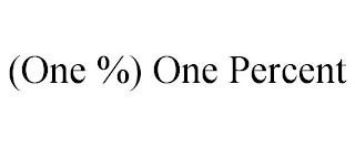 (ONE %) ONE PERCENT