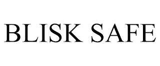 BLISK SAFE