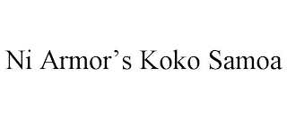 NI ARMOR'S KOKO SAMOA