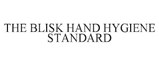 THE BLISK HAND HYGIENE STANDARD