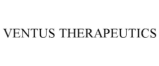 VENTUS THERAPEUTICS