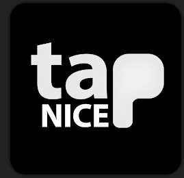 TAP NICE