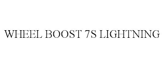 WHEEL BOOST 7S LIGHTNING