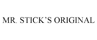 MR. STICK'S ORIGINAL