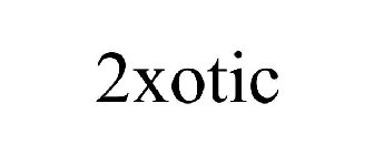 2XOTIC