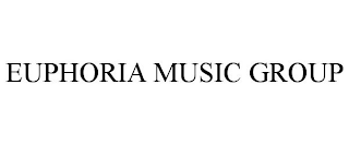 EUPHORIA MUSIC GROUP