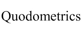 QUODOMETRICS