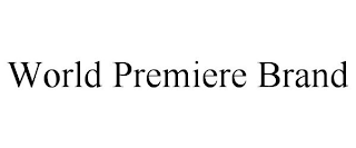 WORLD PREMIERE BRAND