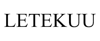 LETEKUU