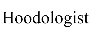 HOODOLOGIST