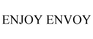 ENJOY ENVOY