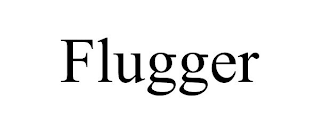 FLUGGER