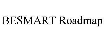 BESMART ROADMAP