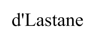 D'LASTANE