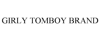 GIRLY TOMBOY BRAND