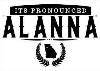 IT'S PRONOUNCED 