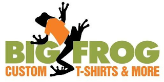 BIG FROG CUSTOM T-SHIRTS & MORE