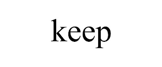 KEEP