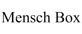 MENSCH BOX