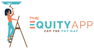 THE EQUITYAPP ZAP THE PAY GAP