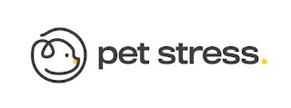 PET STRESS.