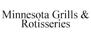 MINNESOTA GRILLS & ROTISSERIES