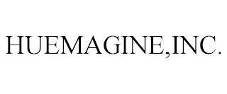 HUEMAGINE,INC.