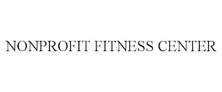 NONPROFIT FITNESS CENTER